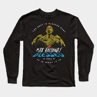 Max Blessed Holloway Long Sleeve T-Shirt